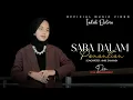 Download Lagu Indah Delvia - Saba Dalam Panantian (Official Music Video)