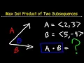 Max Dot Product Of Two Subsequences - LeetCode 1458