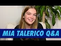 Mia Talerico Q A