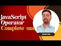 JavaScript Operator part 1 javascript in hindi javascript operator javascript