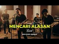 Lagu Mencari Alasan – Exists | Rock Cover by Harmelle