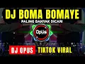 Download Lagu DJ BOMA BOMAYE REMIX TIK TOK VIRAL 2021