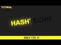 How To Create Text Animations Using CSS Only css animation