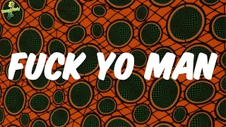 king von fuck yo man