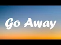 Download Lagu Go away - Tate McRae (lyrics)
