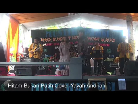 Download MP3 Hitam Bukan Putih Cover Yayah Andriani (LIVE SHOW KUTAKANYERE PANGANDARAN)