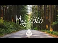 Download Lagu Indie/Rock/Alternative Compilation - May 2020 (1½-Hour Playlist)