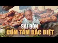 Download Lagu Những Quán Cơm Tấm Đặc Biệt ở Sài Gòn #2 | Đạo diễn Nguyễn Quang Dũng