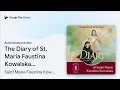 The Diary of St Maria Faustina Kowalska by Saint Maria Faustina Kowalska book