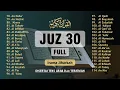 Download Lagu Al Quran JUZ 30 Full Irama Jiharkah || Juz Amma Merdu || Murottal Juz 30 Lengkap