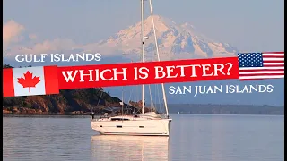 Sailing the San Juan Islands & BC’s Gulf Islands: A Cruising Comparison  |  Sailing SV Indigo