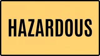 HAZARDOUS Meaning in English Definition Examples Synonyms Usage Mission Vocab