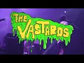 The Vastards - Pretty Bad Girl