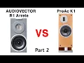 Lagu ② [Sound Battle] AUDIOVECTOR R1 Arrete vs ProAc K1 (Saults - Let It Go)