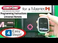 How-to Program a Genie Universal Remote to a Marantec 4 Easy Steps