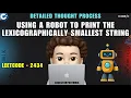Using a Robot to Print the Lexicographically Smallest String Thought Process Leetcode 2434 MIK