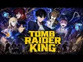 Full - TOMB RAIDER KING