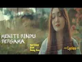 Download Lagu MENITI RINDU BERSAMA || APRILIAN feat FANY ZEE || LYRICS @niakurniawati1413