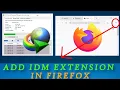 How to Add IDM Extension in Mozilla Firefox Fast Easy Tutorial for Internet Download Manager