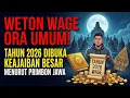 Download Lagu WETON WAGE ORA UMUM! Tahun 2026 Dibuka Keajaiban Besar Menurut Primbon Jawa MP3