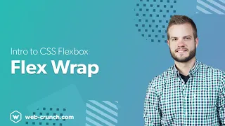 Intro to CSS Flexbox - Flex Wrap