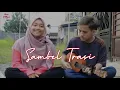 Download Lagu Happy Asmara - Sambel Trasi (Tresnoku moh ilang) | Cover kentrung by tmcr Riana ft.Najib