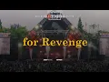 Download Lagu For Revenge - Live at Now Playing Fest 2023