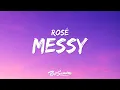 Download Lagu ROSÉ - Messy (Lyrics)