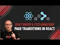 How to create page transitions with React Router