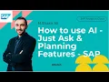 SAP Analytics Cloud Smart Features Just Ask AI Forecasting Planning Explained Tutorial 2025