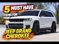 5 Must Have Items For The Jeep Grand Cherokee WL