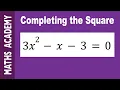 How to solve 3x 2-x-3 0 by Completing the Square