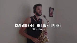 Download Can You Feel The Love Tonight (COM PARTITURA) - Rei leão  - Elton John - Moises Rodrigues Sax Cover MP3