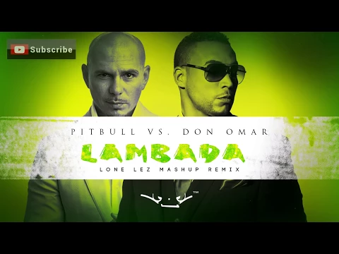 Download MP3 Lambada - Pitbull vs. Don Omar (Lonelez Remix)