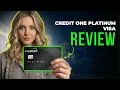 Credit One Platinum Visa Review 2026 Features Benefits Fees and Is It Worth It