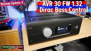 Arcam AVR 30 REVIEW Update 3 Dirac BASS CONTROL with Firmware 1 32 the start of something NEW