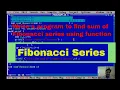PPSLab 18 Write a program to find sum of Fibonacci series using function