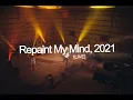 Download Lagu The Wldlfe - Repaint My Mind, 2021 (LIVE)