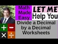 Divide a Decimal by a Decimal Worksheets