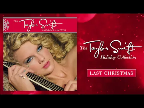 Download MP3 Taylor Swift - Last Christmas (Audio)