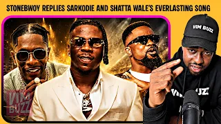 stonebwoy replies sarkodie u0026 shatta wales new song everlasting