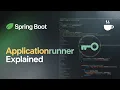 Spring Boot s Secret Weapon The ApplicationRunner Interface