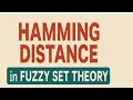 How to Calculate Hamming Distance Fuzzy Set Theory Tutorial Hamming Distance with Example