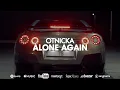 Otnicka - Alone Again