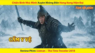 review phim chi n binh nh minh xuy n kh ng n hong kong hi n i iceman 2018
