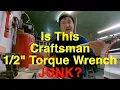Is My Craftsman Torque Wrench JUNK