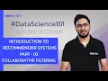Machine Learning Tutorial Part-2 Collaborative Filtering Rohit Ghosh GreyAtom