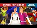 Download Lagu Teman Perjalanan | Travelling Companion in Indonesian | @IndonesianFairyTales