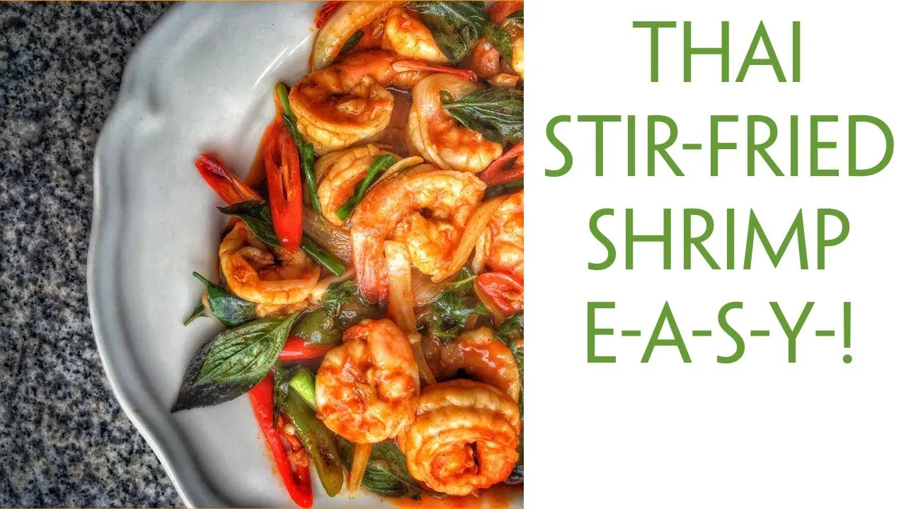 Thai Stir-fried Shrimp and Thai Sweet Chili Paste   JoysThaiFood