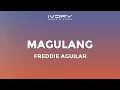 Download Lagu Freddie Aguilar - Magulang (Official Lyric Video)